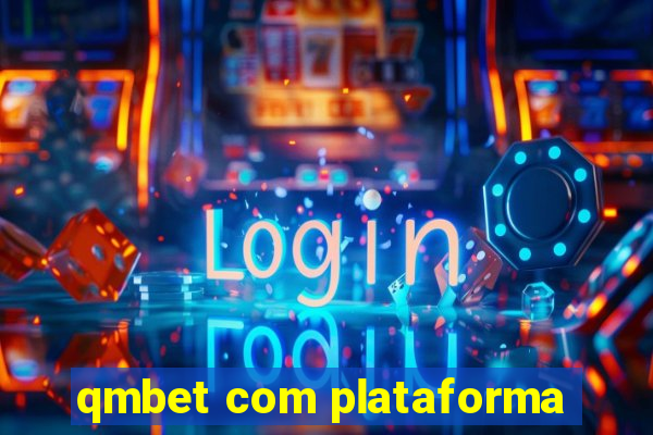 qmbet com plataforma